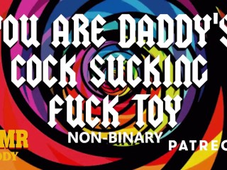 Asmr Daddy Uses You Like A Worthless Cock Sucking Fuck Toy (non-binary Audio)